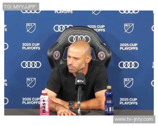 马斯切拉诺透露与梅西续约已达成共识外界炒作无必要