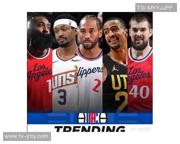 美媒建议快船重建计划送走哈登保罗比尔科林斯小琼斯邓恩重塑球队未来